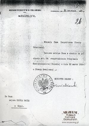 1. Tytuł: akt mianowania
2. Treść: postanowienie o mianowaniu mjr. Karola Bacza na inspektora Straży Granicznej, podpisane przez Eugeniusza Kwiatkowskiego, ministra skarbu
3. Hasła przedmiotowe: kadra
4. Wytwórca: Ministerstwo Skarbu
5. Czas powstania: 30.04.1936 r.
6. Miejsce sporządzenia: Polska, Warszawa
7. Materiał i technika wykonania: papier, pismo maszynowe
8. Wymiary: 21 x 29,5 cm
9. Stan zachowania: dobry
10. Miejsce przechowywania/właściciel: Centralne Archiwum Wojskowe w Warszawie